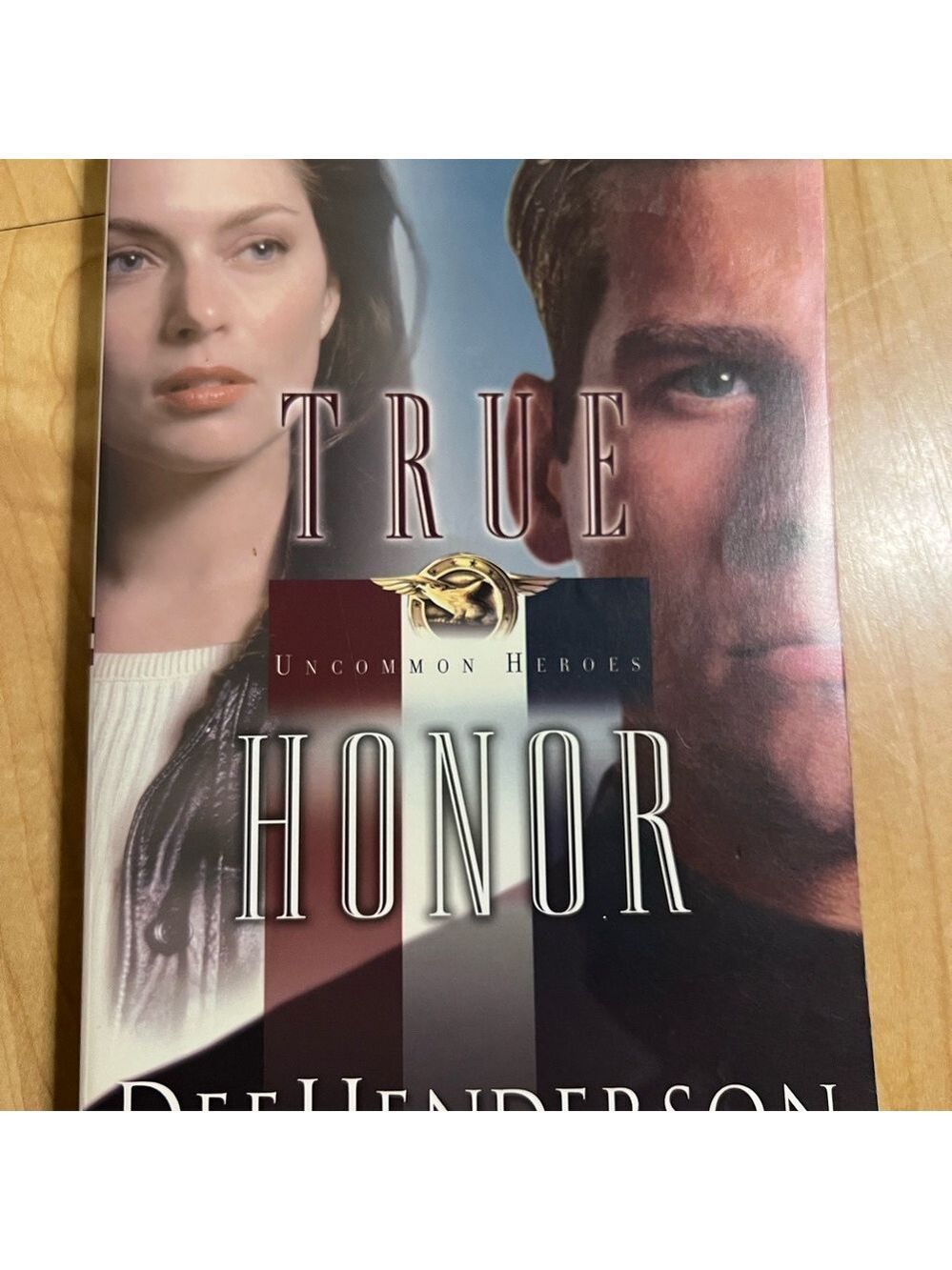 True Honor by Dee Henderson Book